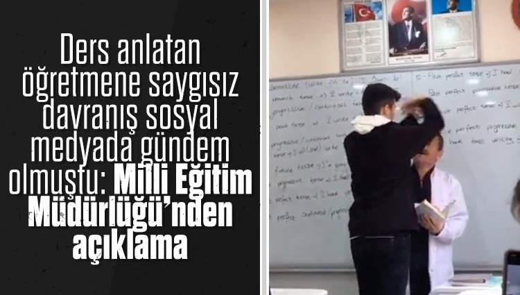 Ders anlatan öğretmene saygısız davranış sosyal medyada gündem olmuştu: Ankara Milli Eğitim Müdürlüğü’nden açıklama