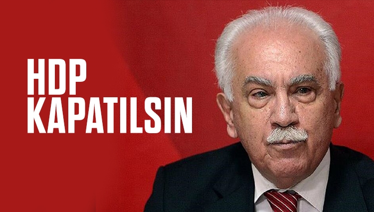 Doğu Perinçek, HDP'nin kapatılmasını istedi