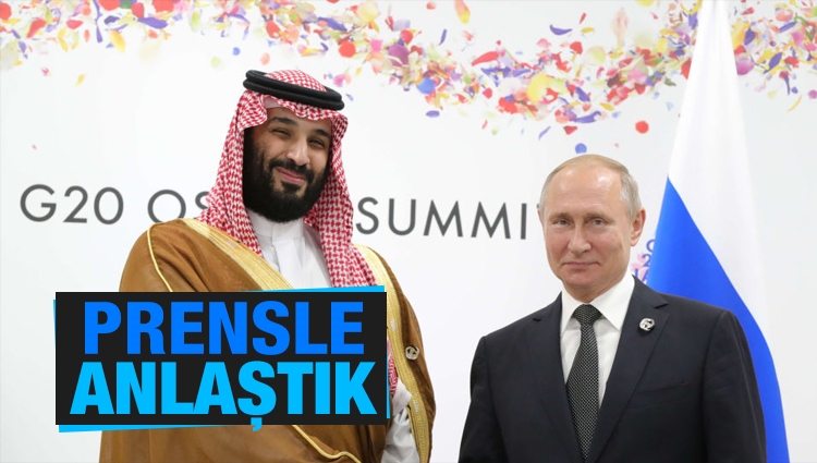 Putin: Suudi Veliaht Prensi’yle petrol üretiminin kısıtlanması anlaşmasının uzatılmasında anlaştık