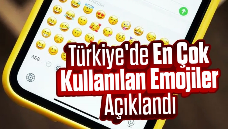 Türkiye'de En Çok Kullanılan Emojiler Açıklandı