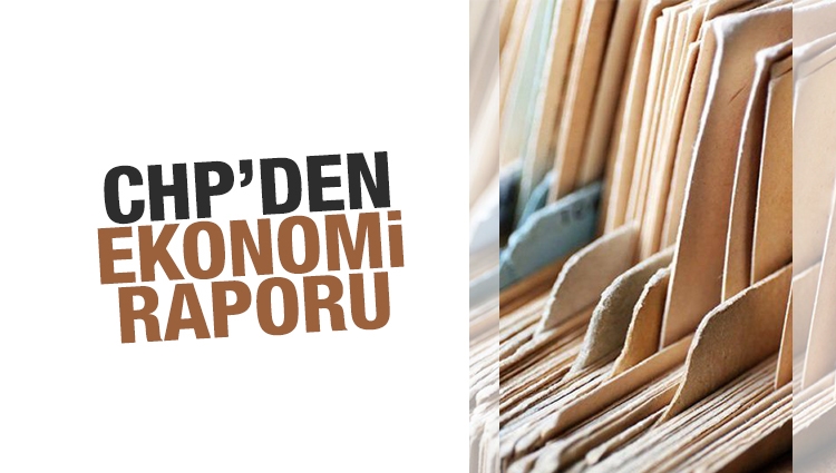 CHP ekonomi raporu: İcra dairelerindeki dosya sayısı 21 milyonu aştı