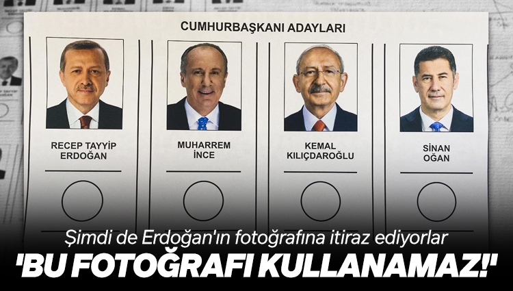 İyice dağıttılar... "Erdoğan'ın oy pusulasındaki fotoğrafı 9 yıl önceye ait, bunu kullanamaz"