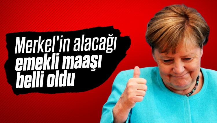 Angela Merkel'in alacağı emekli maaşı 15 bin euro