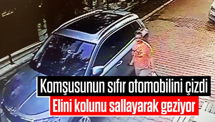 Gaziantep'te komşusunun sıfır otomobilini çizdi