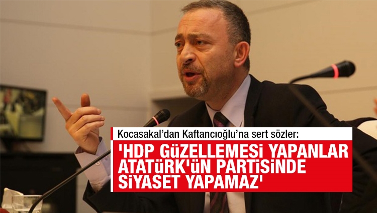 Kocasakal, CHP Genel Başkanlığı'na aday oldu: 'Fabrika ayarlarımıza döneceğiz'