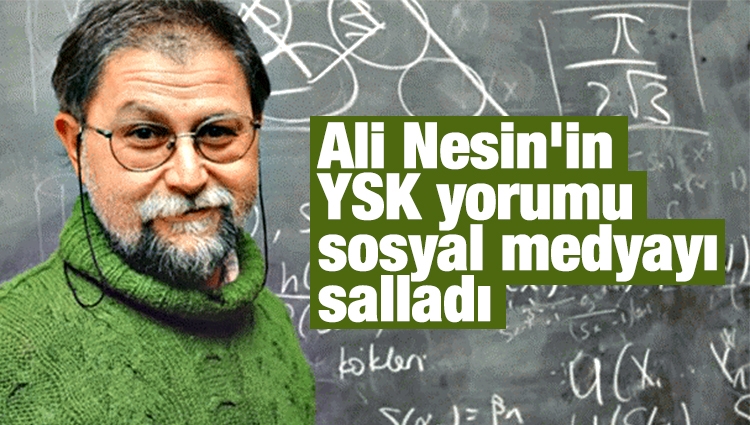 Ali Nesin'in YSK kararına ilişkin yorumu sosyal medyayı salladı