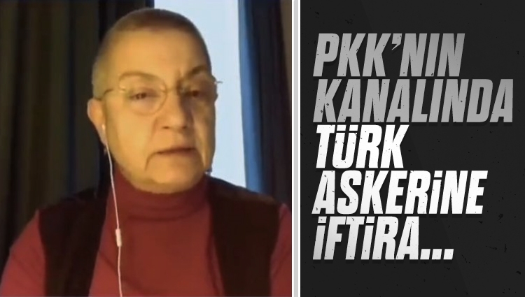 Şebnem Korur'dan PKK kanalında TSK'ya iftira