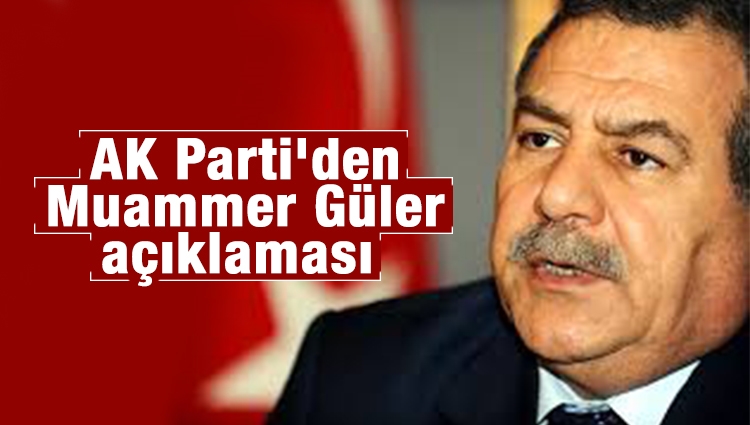Son dakika... AK Parti'den Muammer Güler açıklaması 