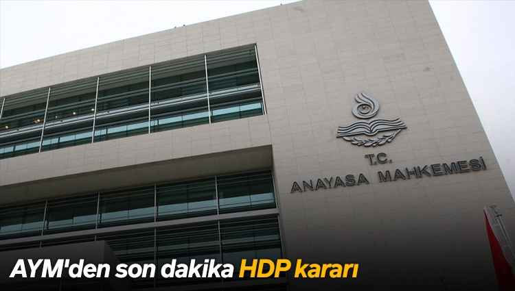 AYM, HDP'nin 'karar seçim sonrasına ertelensin' talebini reddetti