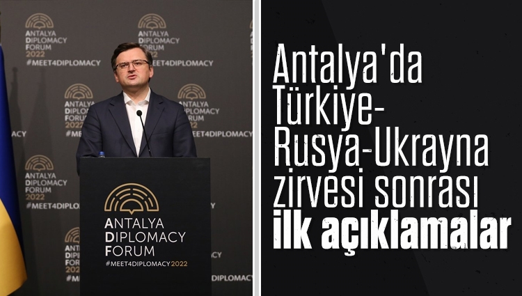 Antalya'da Türkiye-Rusya-Ukrayna zirvesi sonrası açıklamalar