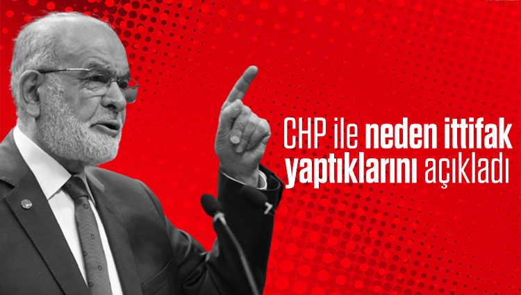 Karamollaoğlu "Ülkeyi yönetmek için değil" deyip CHP ile neden ittifak yaptıklarını açıkladı