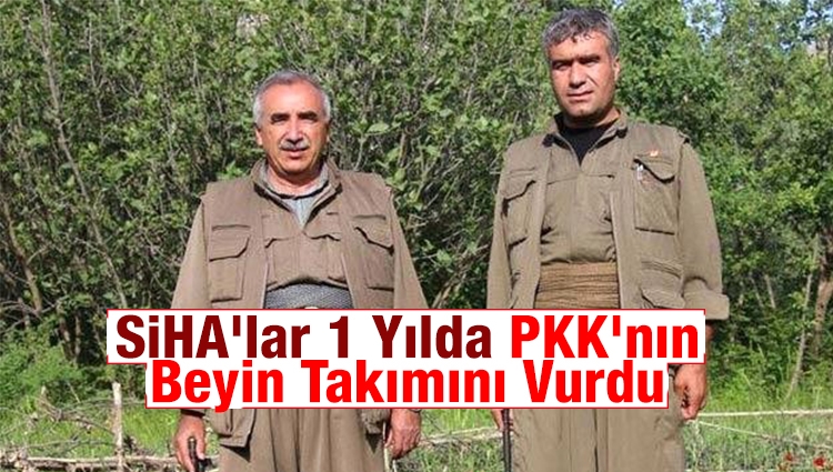 SİHA'lar 1 Yılda PKK'nın Beyin Takımını Vurdu