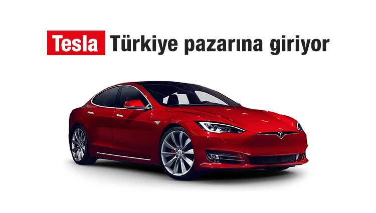 Elon Musk açıkladı: Tesla Türkiye pazarına giriyor