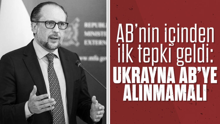 Avusturya Dışişleri Bakanı Schallenberg: Ukrayna AB’ye alınmamalı