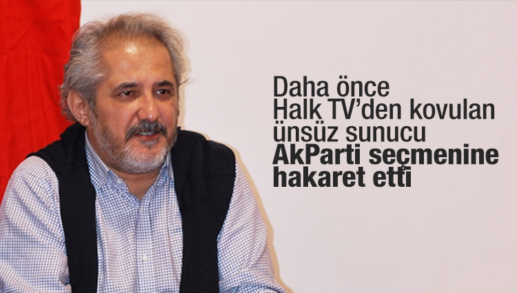 Hakan Aygün Akparti seçmenini aşağıladı