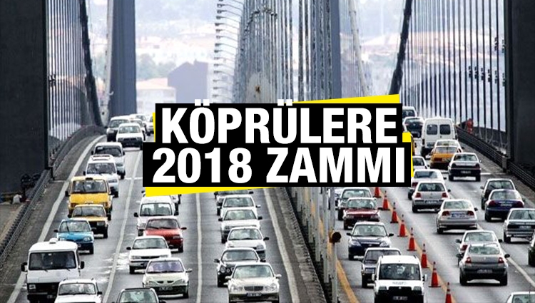 İstanbul'da köprülerin yeni geçiş ücreti