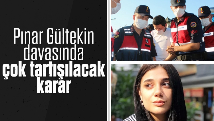 Pınar Gültekin davasında karar açıklandı
