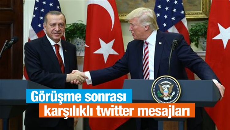 Trump ve Erdoğan Twitter'da mesajlaştı