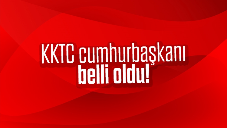 KKTC cumhurbaşkanı Ersin Tatar oldu!