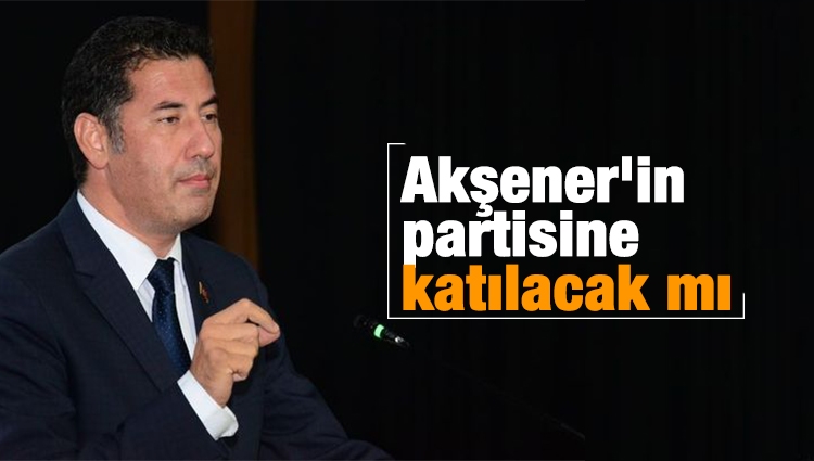 Sinan Oğan, Akşener'in partisine katılacak mı? 