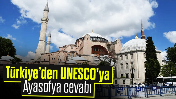 Kültür ve Turizm Bakanı Yardımcısı Yavuz'dan UNESCO'ya Ayasofya cevabı