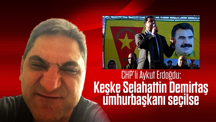 Aykut Erdoğdu: Keşke Selahattin Demirtaş Cumhurbaşkanı seçilse