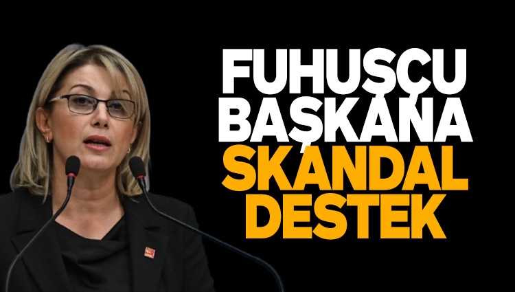 Utanacak yerleri de kalmadı! CHP kadın kolları Başkanı fuhuşçu başkana böyle sahip çıktı
