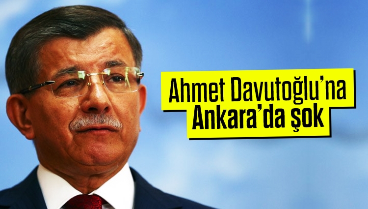 Ahmet Davutoğlu’na Ankara’da şok