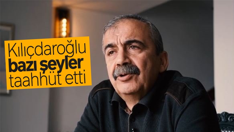 YSP'li vekil Sırrı Süreyya Önder: Kılıçdaroğlu bazı şeyler taahhüt etti