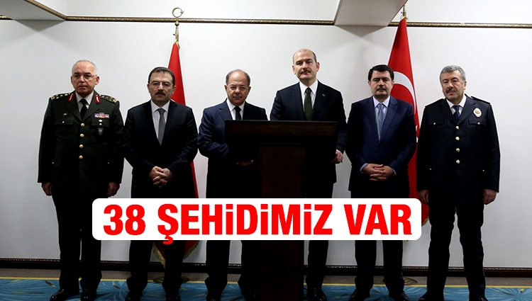 Bakan Süleyman Soylu: 38 şehidimiz var