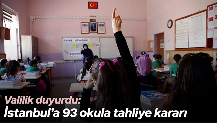 İstanbul'da 93 riskli okula tahliye kararı: Öğrenciler nakledilecek