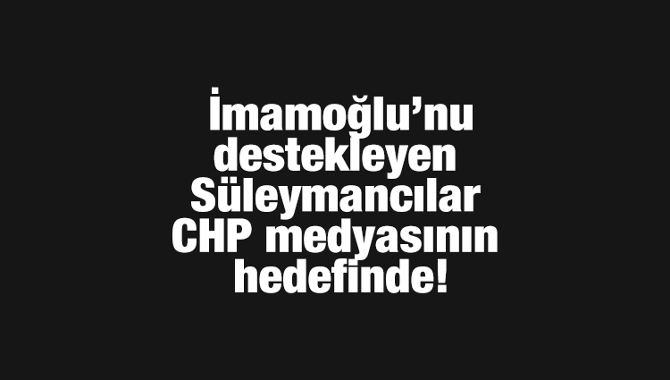 İmamoğlu’nu destekleyen Süleymancılar CHP medyasının hedefinde! Seçim bitti, Kur'an kurslarına saldırı başladı