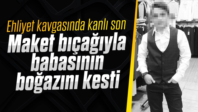 İstanbul'da maket bıçağıyla babasını yaraladı