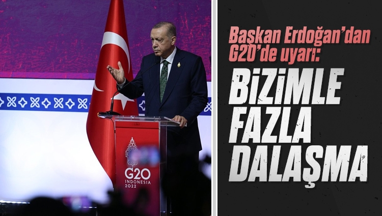 Cumhurbaşkanı Erdoğan'dan Yunanistan mesajı: Bizimle fazla dalaşma