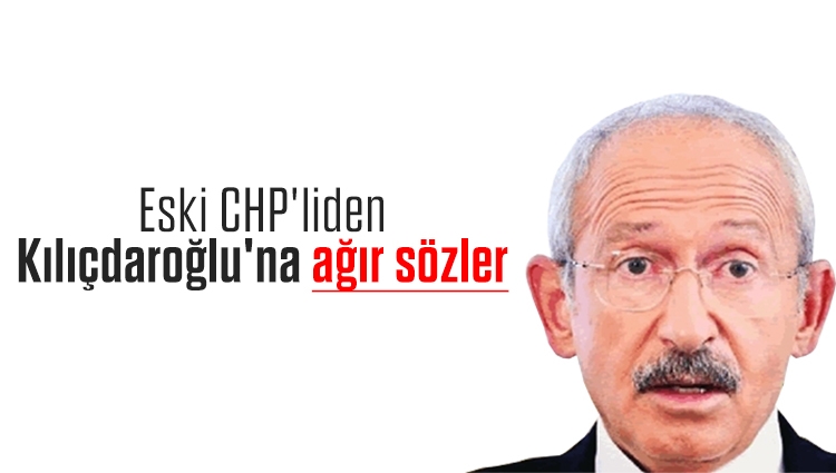 Eski CHP'liden Kılıçdaroğlu'na : Kim inanır buna