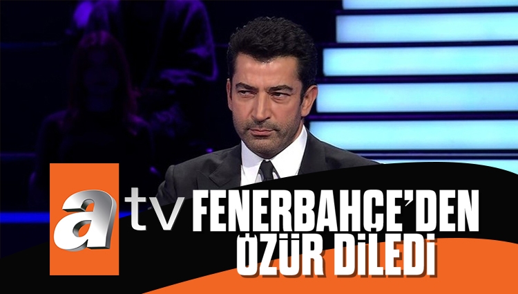ATV'den Fenerbahçe'ye özür