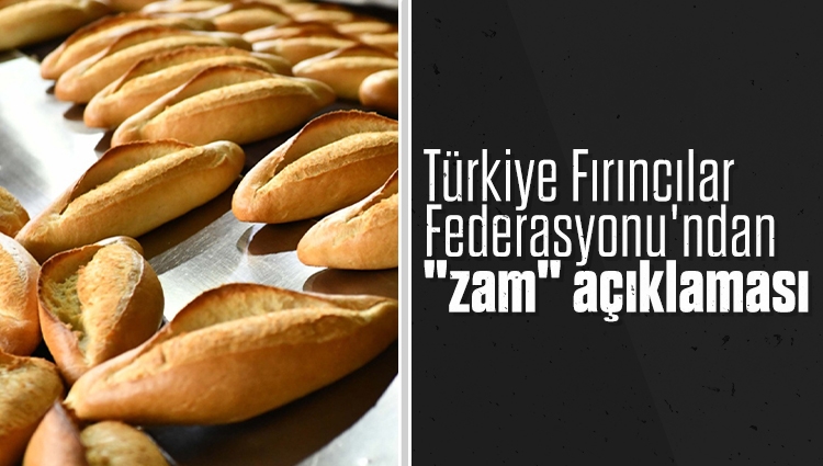 Türkiye Fırıncılar Federasyonu'ndan "zam" açıklaması! "Hasat dönemine kadar piyasada ekmeklik buğday konusunda sıkıntı yaşanmayacak, ekmek fiyatlarında bir değişiklik öngörmüyoruz"