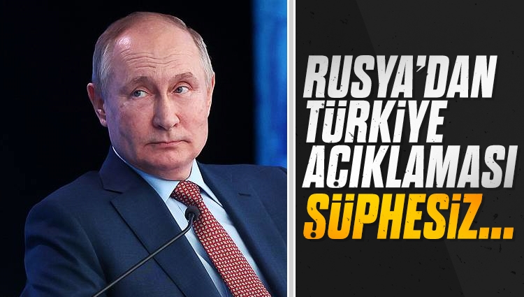 Kremlin Sözcüsü Dmitriy Peskov: Türkiye, şüphesiz bizim için dost bir ülke