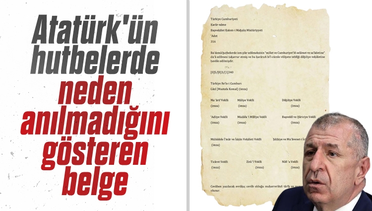 Atatürk'ün hutbelerde neden anılmadığını gösteren belge