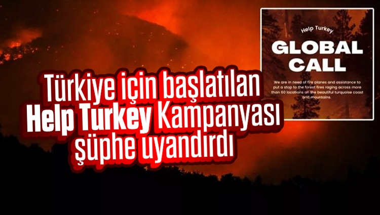 Türkiye için başlatılan Help Turkey Kampanyası şüphe uyandırdı