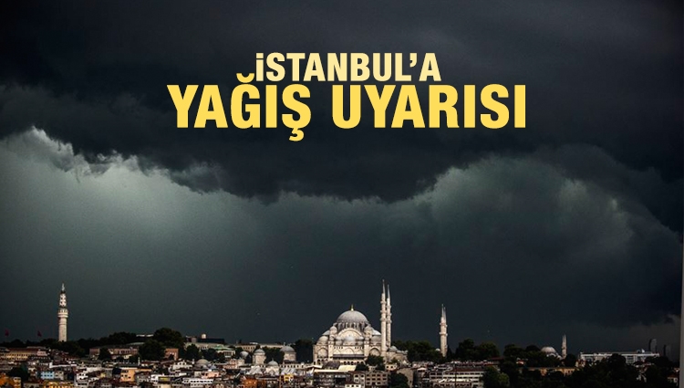 İstanbullular hafta sonuna dikkat! Meteoroloji'den son dakika uyarısı geldi