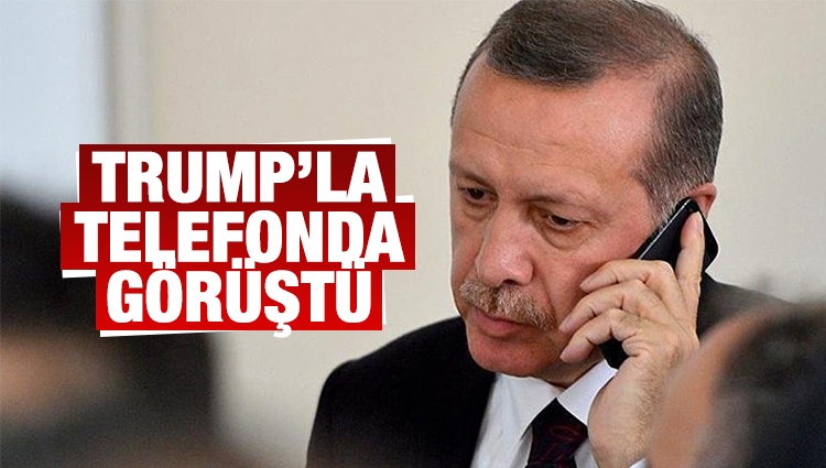 Son Dakika! Erdoğan ve Trump'la Telefonda Görüştü