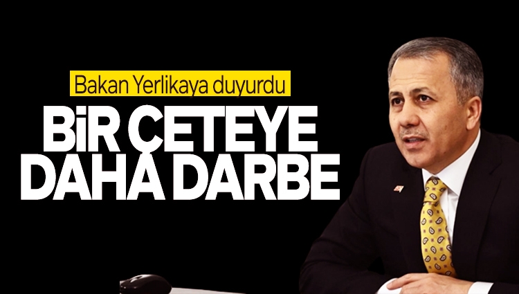 İçişleri Bakanı Ali Yerlikaya açıkladı: Yolyemezler çetesi çökertildi