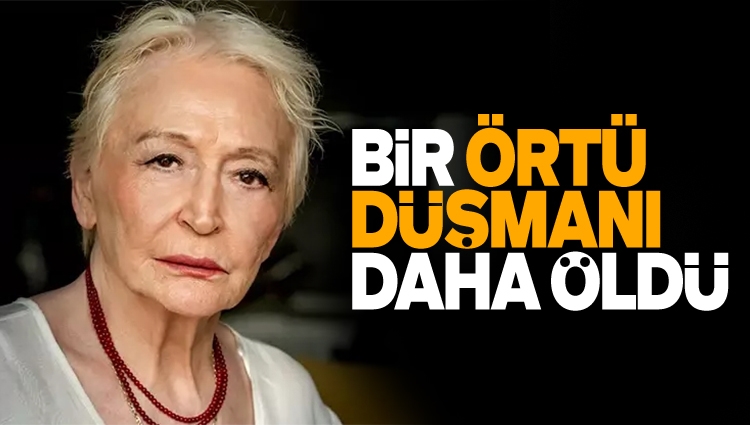 Tesettürlü kadınları “playboy” fahişelerine benzeten Pınar Kür de öldü! İyi bilmezdik…