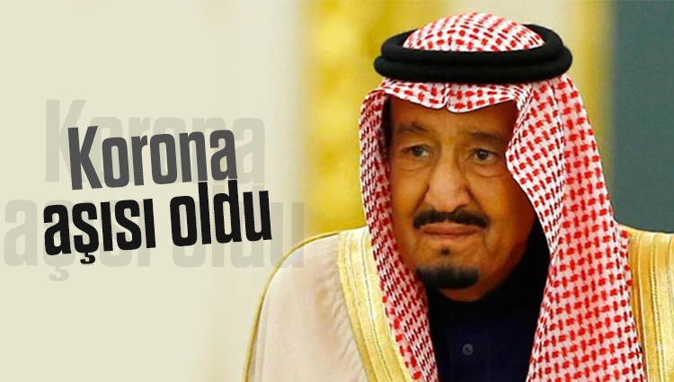 Suudi Kral Selman, korona aşısı oldu