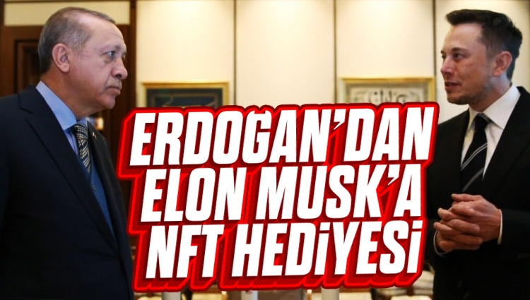 Cumhurbaşkanı Erdoğan Elon Musk'a NFT eseri hediye etti