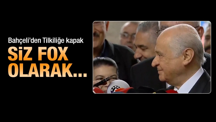 MHP Genel Başkanı Bahçeli'den FOX TV'ye tepki.