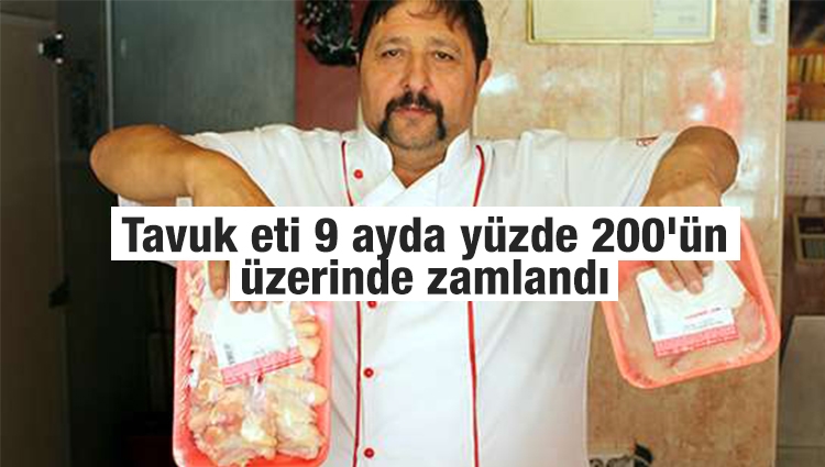 Türkiye Kasaplar Odası: Tavuk eti 9 ayda yüzde 200'ün üzerinde zamlandı