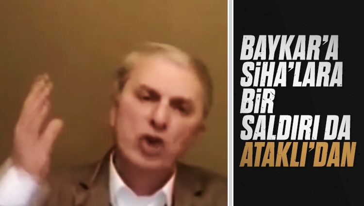 Can Ataklı'dan Türk İHA/SİHA'ları için akılalmaz sözler