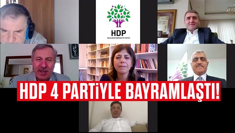 HDP ile 4 parti arasında online bayramlaşma